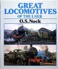 Book cover of Great Locomotives of the LNER by NOCK, O.S.